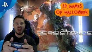 13 GAMES OF HALLOWEEN! The Persistence PSVR Horror Game!