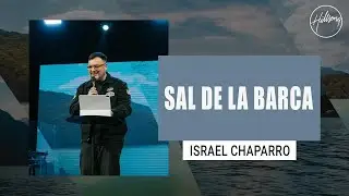 IGLESIA EN LINEA | Sal de la barca - Israel Chaparro | Hillsong Buenos Aires