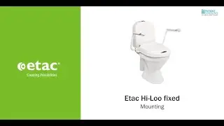 Etac Hi Loo Fixed Mounting