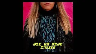 Carsen - Die or Ride (Audio)