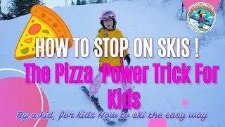 Skiing Without  Injuries ! How to STOP on Skis! 🍕 The Pizza Power Trick for Kids