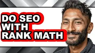 How to Do Seo with Rank Math (full Guide)