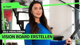 Vision Board erstellen | Studienziele erreichen & Motivation steigern | Anleitung für Studierende