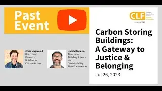 Carbon Storing Buildings: A Gateway to Justice and Belonging