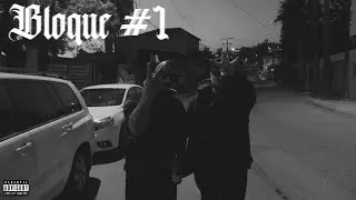 Dante mx ft Wason Low Cali - Bloque 1