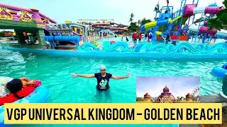 DAY OUT IN VGP UNIVERSAL KINGDOM GOLDEN BEACH CHENNAI | VGP UNIVERSAL KINGDOM CHENNAI