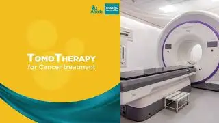 Tomotherapy for Cancer Treatment | Apollo Proton Cancer Centre