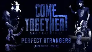 COME TOGETHER - Perfect Strangers - Live at Geiselwind 2023 (Deep Purple Cover)