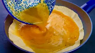 Вылейте яйца на тортилью! Вкуснее, чем пицца! Быстрый, простой рецепт. Без духовки.