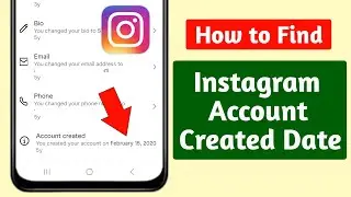 How to Find Instagram Account Created Date 2026 || Check Instagram Account Join Date