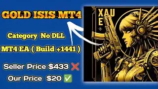 Gold ISIS MT4 &ndash; Powerful Gold Trading EA for XAUUSD (Unlocked Version)