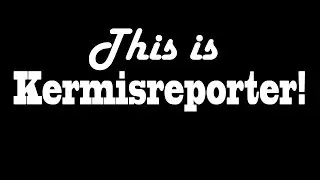 THIS IS KERMISREPORTER