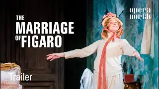 The Marriage of Figaro | Trailer