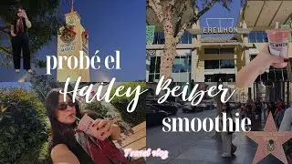 Prob&eacute; el Hailey Bieber smoothie | LA Vlog, Hollywood & Calabasas