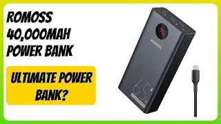 REVIEW (2026): ROMOSS 40,000mAh Power Bank. Features