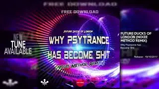 Noize Method - Why Psytrance has Become Shit (Preview)
