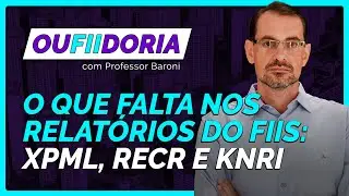 XPML11, RECR11 e KNRI11: Avaliando os relat&oacute;rios gerenciais dos FIIs | #OUFIIDORIA 1