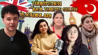 İngiltere’de Türk Kadınları Meslekleri ve Maaşları | #BilmeyenKalmasın