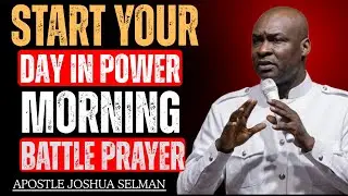 MORNING BATTLE PRAYER 🔥 Start Your Day With Unstoppable Power & Divine Authority
