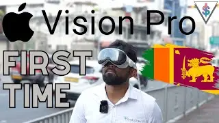 Apple Vision Pro - Unboxing and Setup First Time in Sri Lanka (4K) 🇱🇰