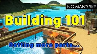 How to Get MORE Building PARTS in #nomanssky  - Base Building Basics