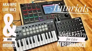 Учебное пособие по AKAI MPC Live MK2 &mdash; использование MIDI. Обучение программированию AKAI MidiMix для живых выступлений.