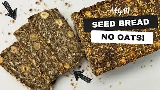 Seed Bread WITHOUT OATS | No Yeast | Vegan | Gluten Free