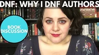 BOOK DISCUSSION | DNF: When I Give Up on Authors