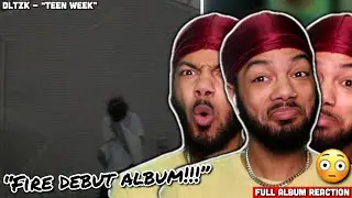 FIRE DEBUT ALBUM!!! | Dltzk - Teen Week (Full Album Reaction)
