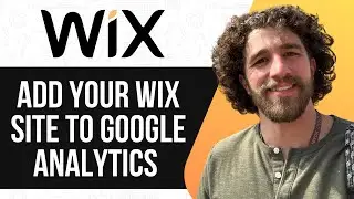 HOW TO ADD YOUR WIX SITE TO GOOGLE ANALYTICS 2025 (SIMPLE GUIDE)