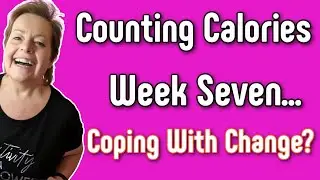 CALORIE COUNTING TO LOSE WEIGHT 💚 WEEKLY WEIGH-IN RESULTS 💛 HOW DO YOU COPE WITH CHANGE? #Weightloss