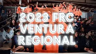2023 FRC Ventura Regional Recap | FIRST Robotics