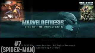 Marvel Nemesis: Rise of the Imperfects || SPIDER-MAN || Cap&iacute;tulo 7
