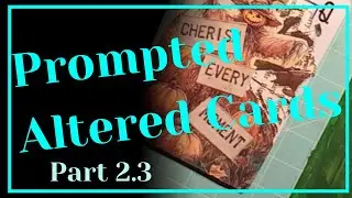 Prompted Altered Playing Cards, Queen of Spades (part3)