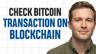 How to Check Bitcoin Transaction on Blockchain (2026) - EASY METHOD ✅