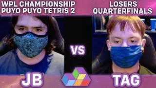 JbDoesStuff Vs AddTagHere - WPL Championship 2021 Puyo Puyo Tetris 2 - Losers Quarterfinals