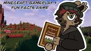 Minecraft Gameplay and Useless Facts ASMR