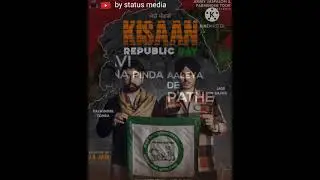 Kisaan Republic Day Song Status Video Jass Bajwa
