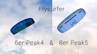 Powerkiten - Mein 1. Test der Freeride-Kites 6er Peak4 & 8er Peak5 von Flysurfer | #049