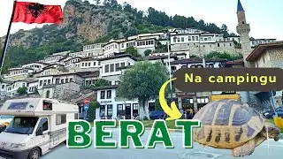 🇦🇱BERAT spacer na twierdzę. Camping NIKO. Albania