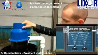 Syst&egrave;me d'a&eacute;ration et de m&eacute;lange immerg&eacute; innovant LIXOR&reg; - ACQUA.ecologie - BioMicrobics