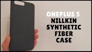OnePlus 5 Nillkin Synthetic Fiber Case