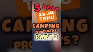 Part 2 - #Temu #Camping Products          #adventure #nature #gear #shorts