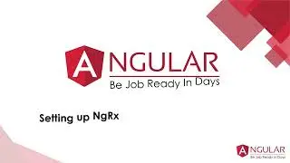 Setting Up NgRx in Angular: A Comprehensive Guide | Chapter 8.2/10: State Management with NgRx