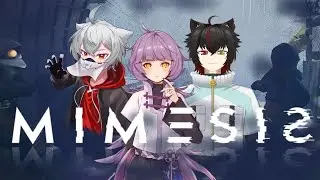 【MIMESIS】君は本当に君なの…？どこかで私の声がする🌙【ホラー/協力】