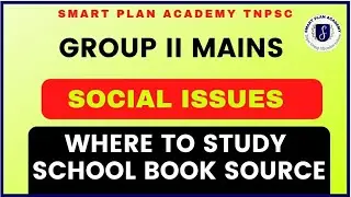 Tnpsc Group 2 mains Social issues where to study |school book|Tamil and English | smart plan academy