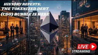 History Repeats: The Tokenized Debt (CDO) Bubble is Here