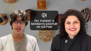 In conversation with: Pastry chef at Gat'oh Mumbai, Shanaya Dastur