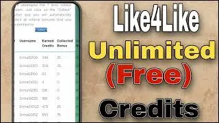 Like4Like Unlimited Free Credits || Like4like free credits || Easy it tech 24