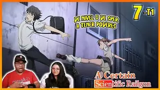 &iexcl;HABILIDAD Y PODER! 🔥 | TOARU KAGAKU NO RAILGUN EP 7 TEMP 1